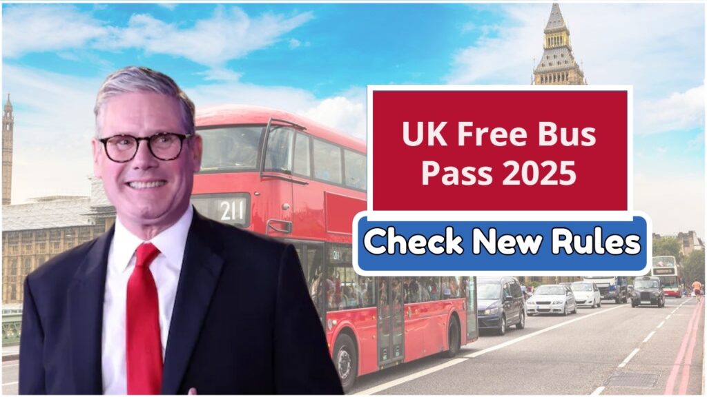 Free Bus Pass 2025 UK